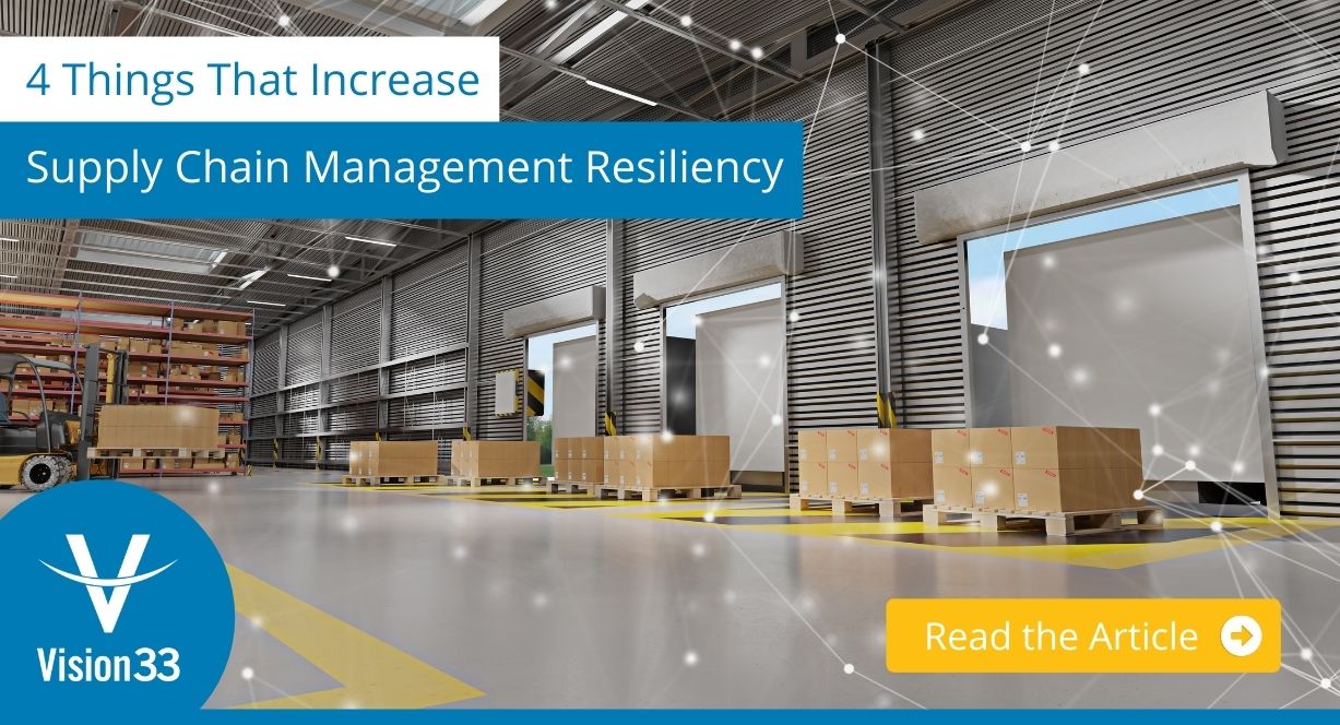 4 Things That Increase Supply Chain Management Resiliency